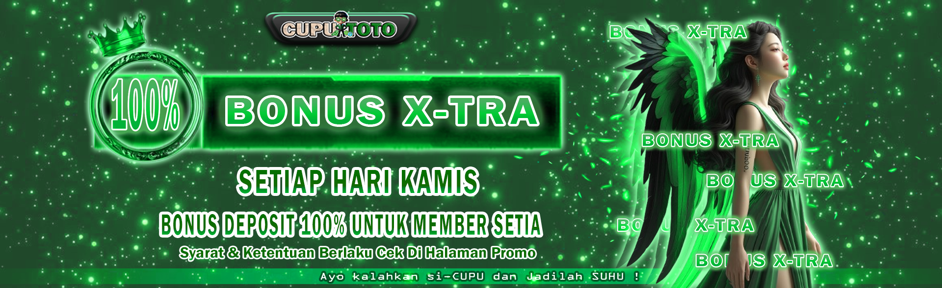 BANNER DEPAN = BONUS X-TRA 100%