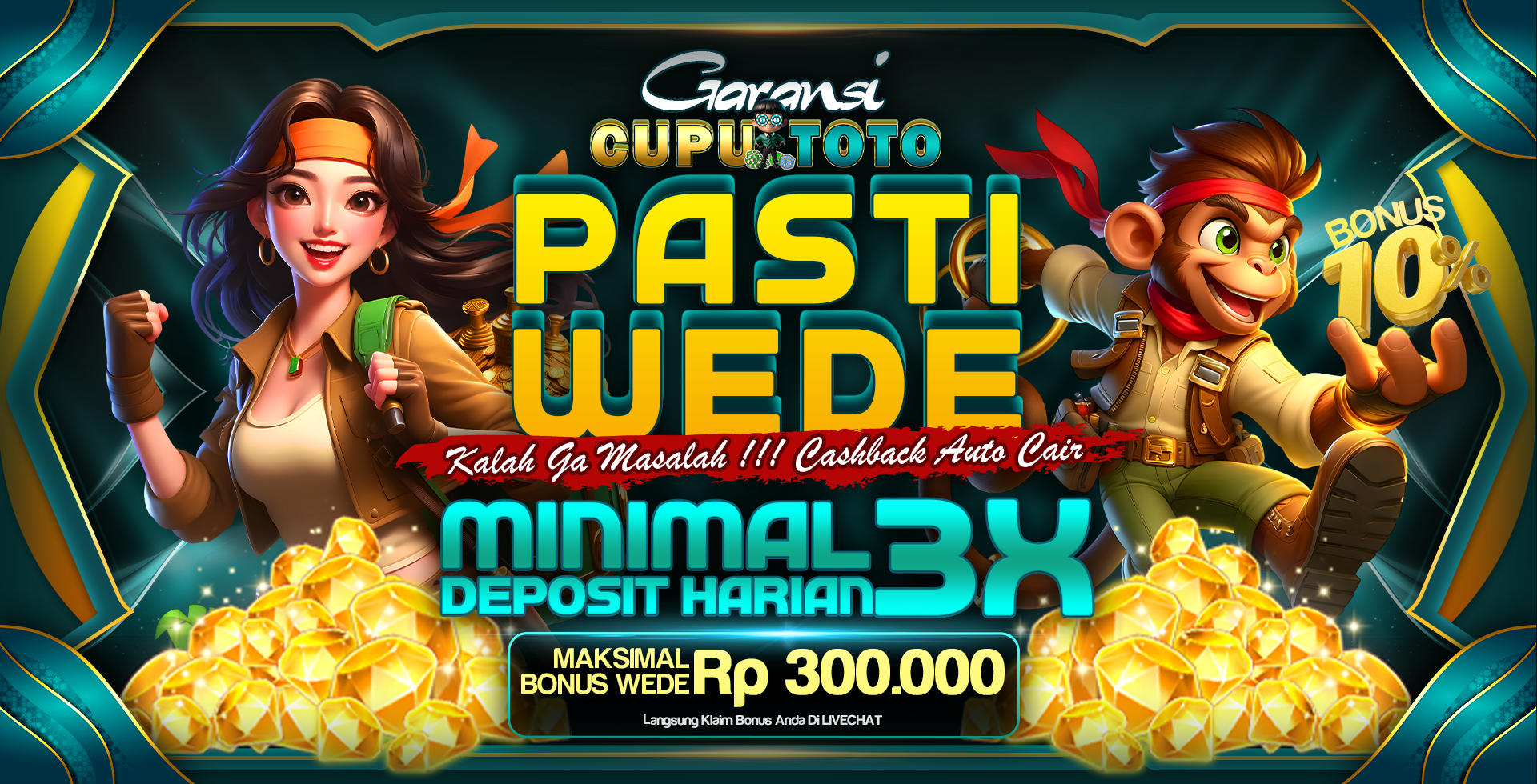 BONUS GARANSI PASTI WEDE